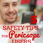 5 Safety Tips for Periscope Users via ComoBlog.com