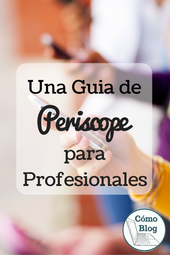Guia de Periscope