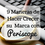 Crecer su Marca con Periscope